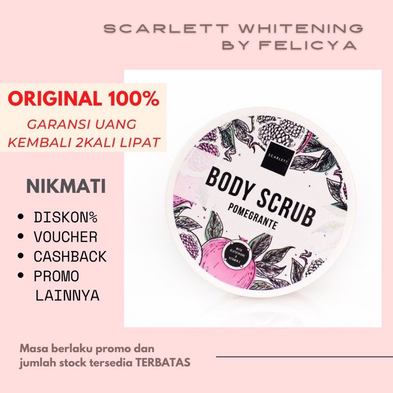 Scarlett Whitening Body Scrub Pomegrante (ORIGINAL) Scarlett Serum Scarlett body lotion