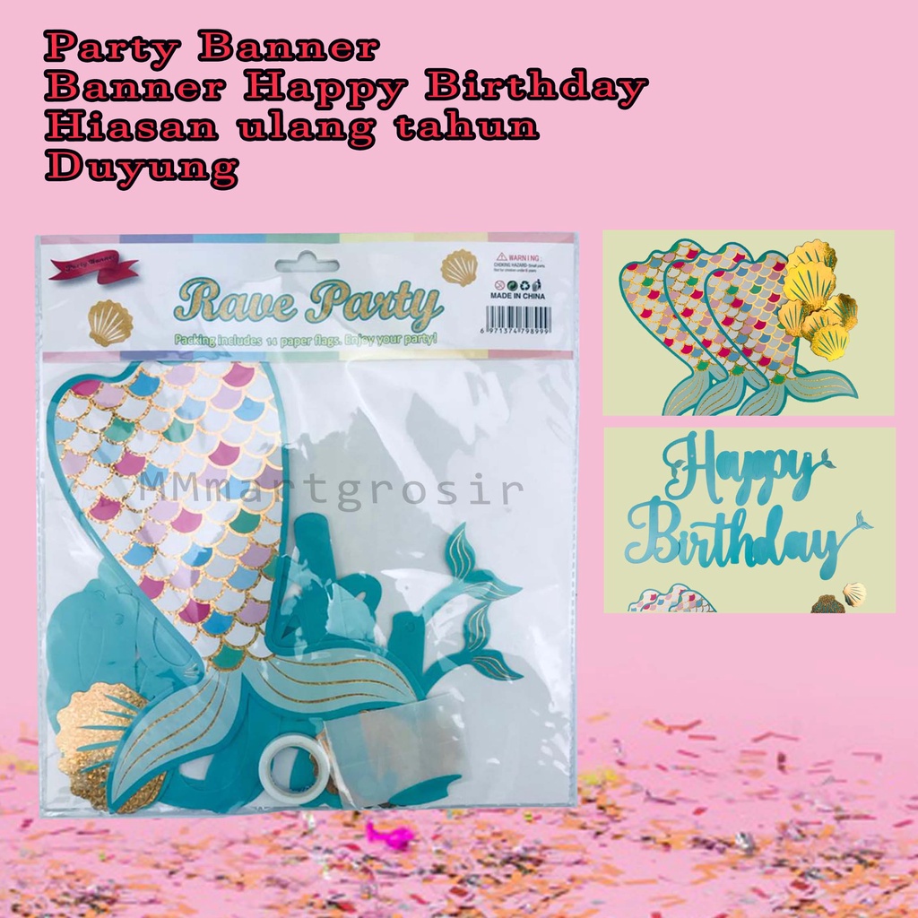 Party Banner / Banner Happy Birthday / Hiasan ulang tahun / Duyung