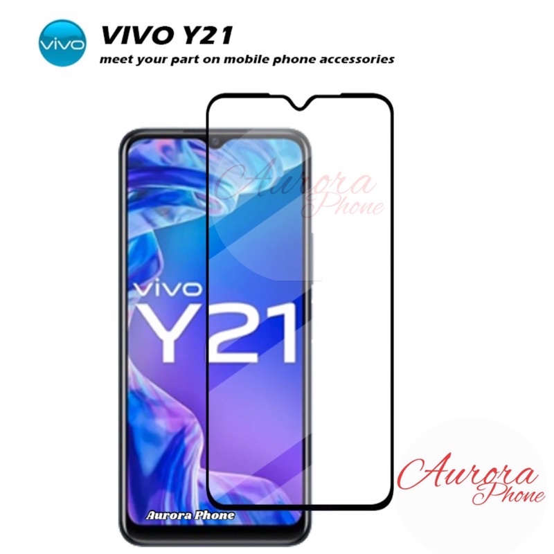 Vivo Y21 Y21s Y33s Anti Gores Vivo Y21 / Anti Gores Y21 / Tempered Glass Full Vivo Y21 / Vivo Y21 Te