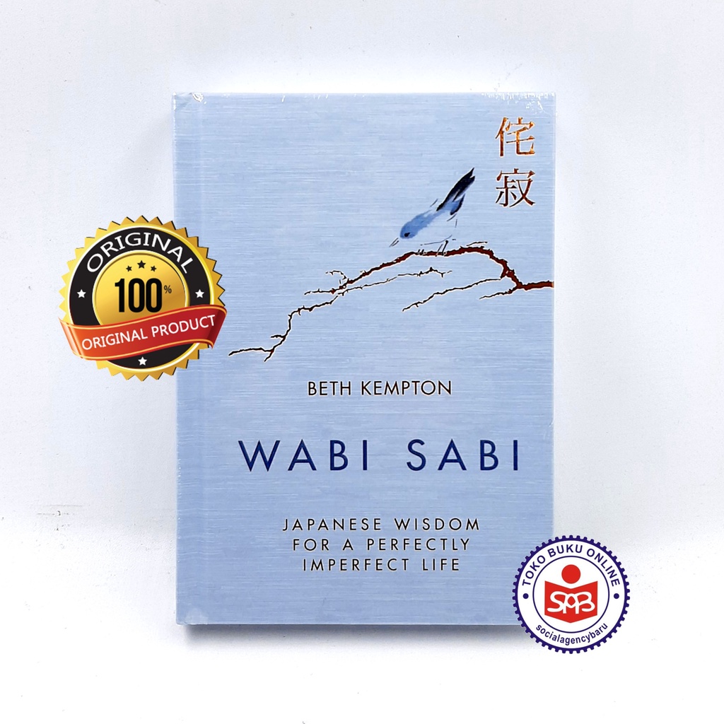 Wabi Sabi Japanese Wisdom - Beth Kempton - ENGLISH