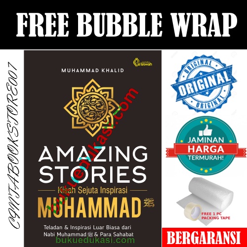 AMAZING STORIES KISAH SEJUTA INSPIRASI MUHAMMAD