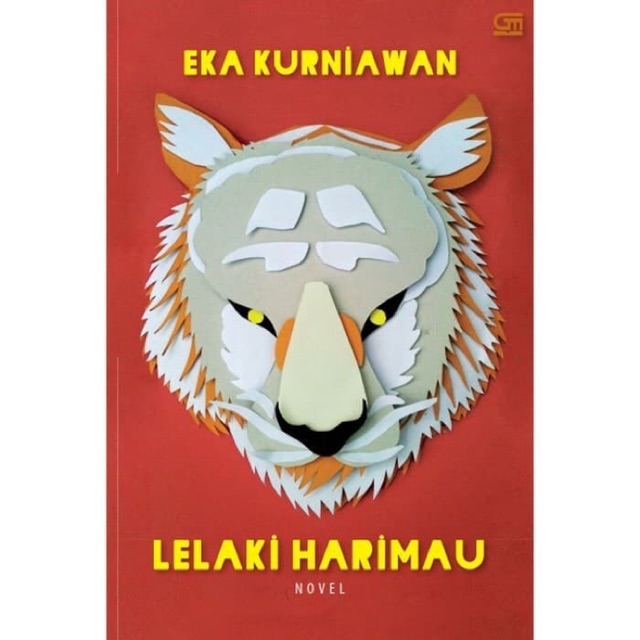 Novel Original Lelaki Harimau Eka kurniawan