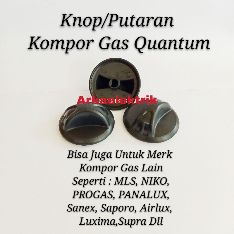 Knop/Handle Putaran Pemantik Kompor Gas Quantum