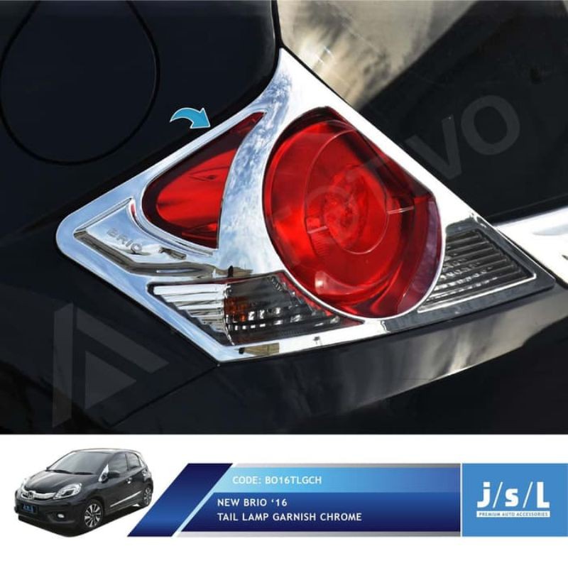 New Brio Garnish Lampu Belakang JSL Krom/Tail Lamp Garnish Chrome