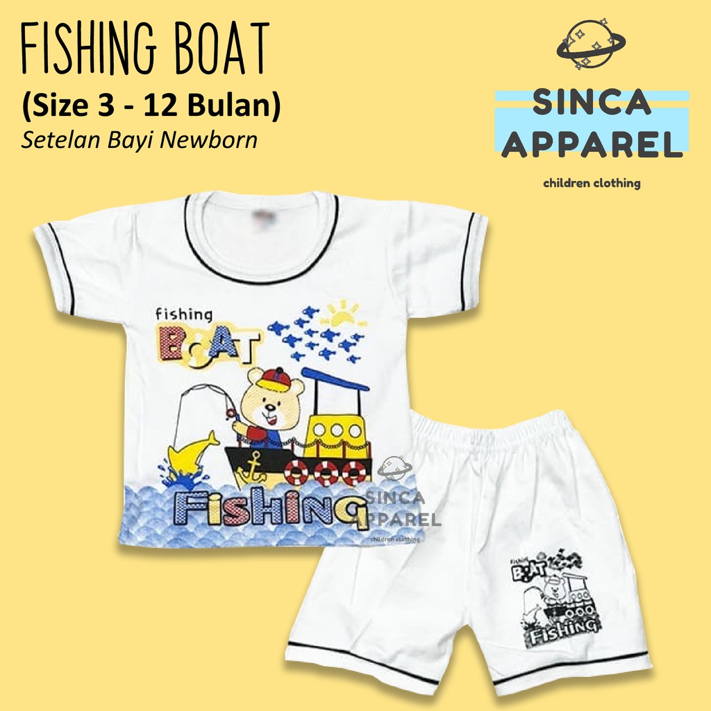Setelan Baju Anak Bayi Lengan Pendek (Set Kaos Celana) - Fishing Boat