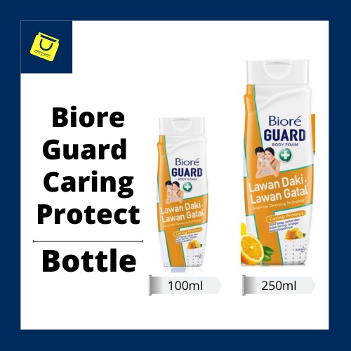 Biore Body Foam Guard Caring Protect Botol 100ml dan 250ml / Sabun Cair / Sabun Biore / Kao