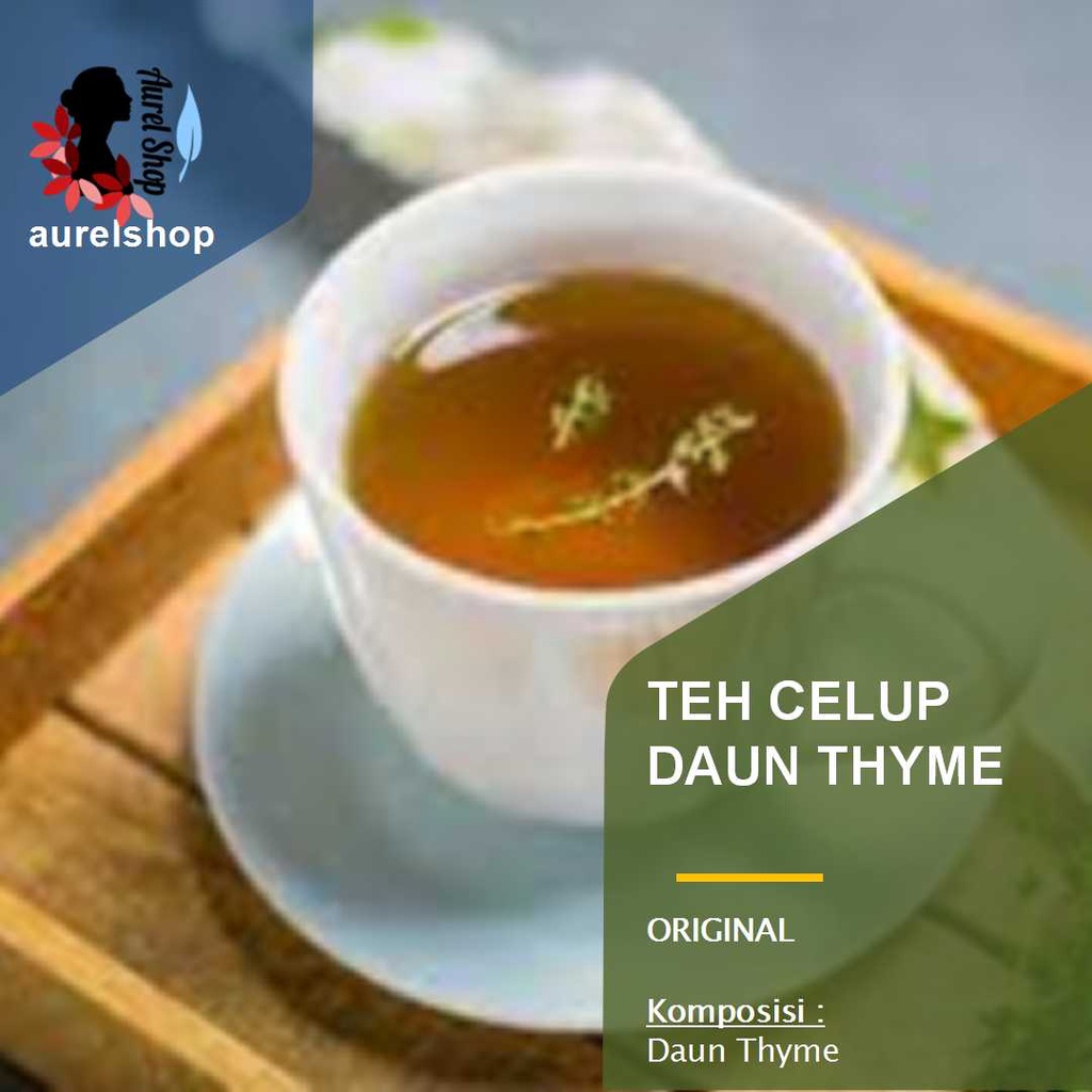 

Teh Celup Daun Thyme
