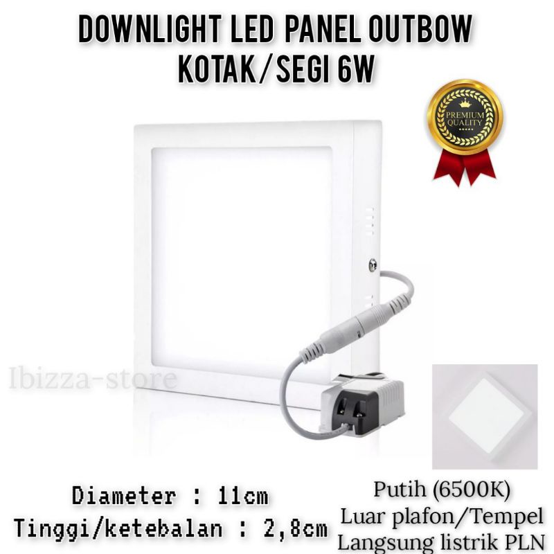 Lampu Downlight LED Panel OB Kotak 6W Outbow Square Segi 6 Watt IBZ