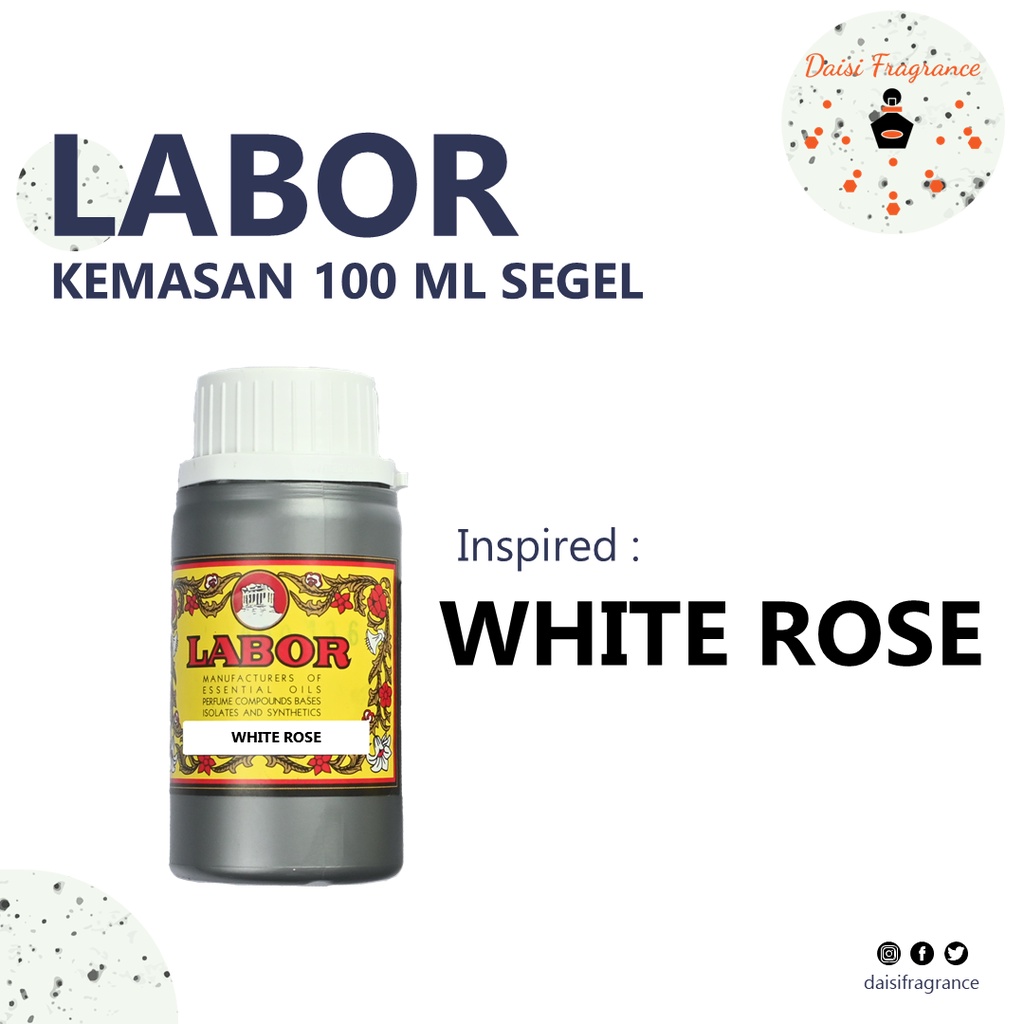 BIBIT PARFUM MURNI LABOR WHITE ROSE 100 ML SEGEL | PARFUM | UNISEX | PARFUME | BEST SELLER