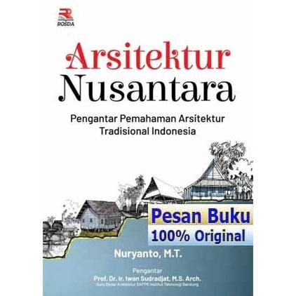 

READYY Buku Arsitektur Nusantara Pengantar Pemahaman Arsitektur Tradisional SALE