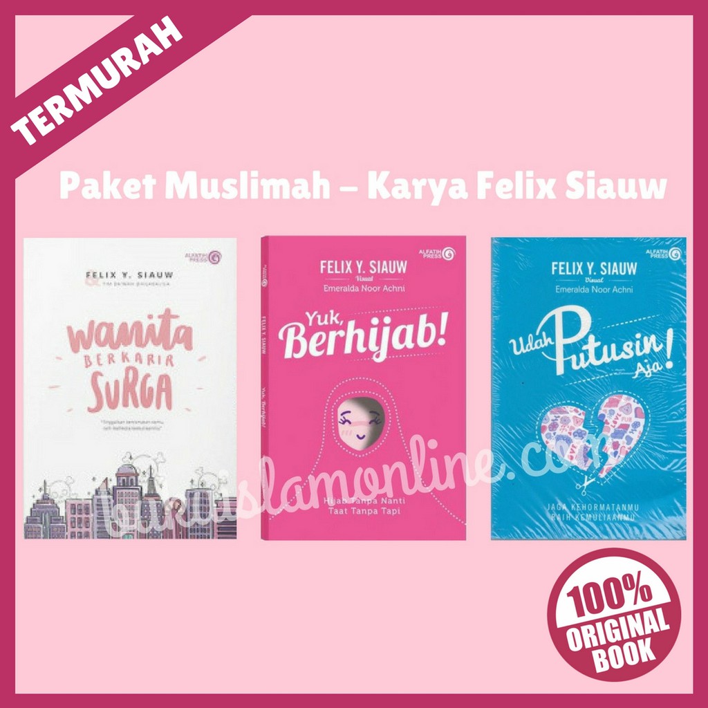 Buku Ustadz Felix Siauw Udah Putusin Aja Info Berbagi Buku Buku Ustadz Felix Siauw Udah Putusin Aja Info Berbagi Buku