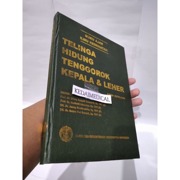 BUKU TELINGA HIDUNG TENGGOROKAN KEPALA DAN LEHER THT FKUI TERMURAH LARIS