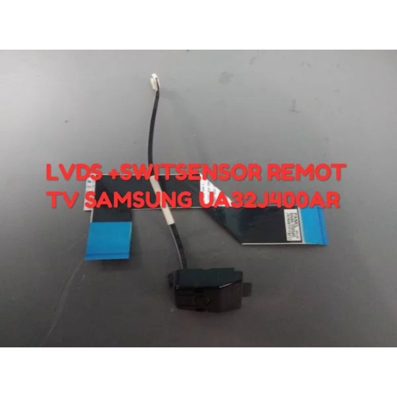 PAKET SPERPART TV SAMSUNG UA32J400AR -LVDS-SENSOR REMOT SWITCH ORIGINAL COPOTAN
