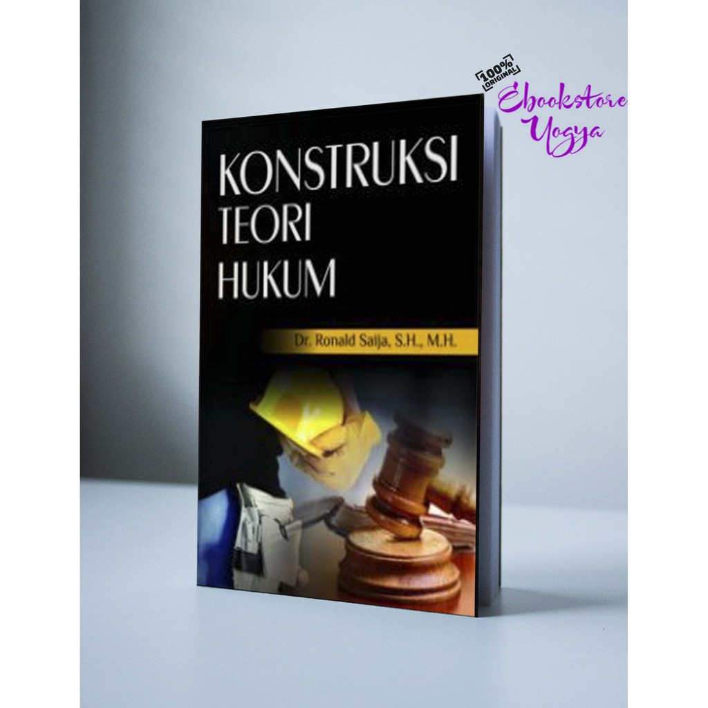 Konstruksi Teori Hukum