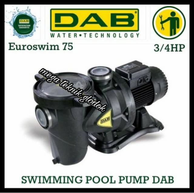 POMPA KOLAM RENANG DAB ITALY EUROSWIM 75 3/4HP MADE IN ITALY