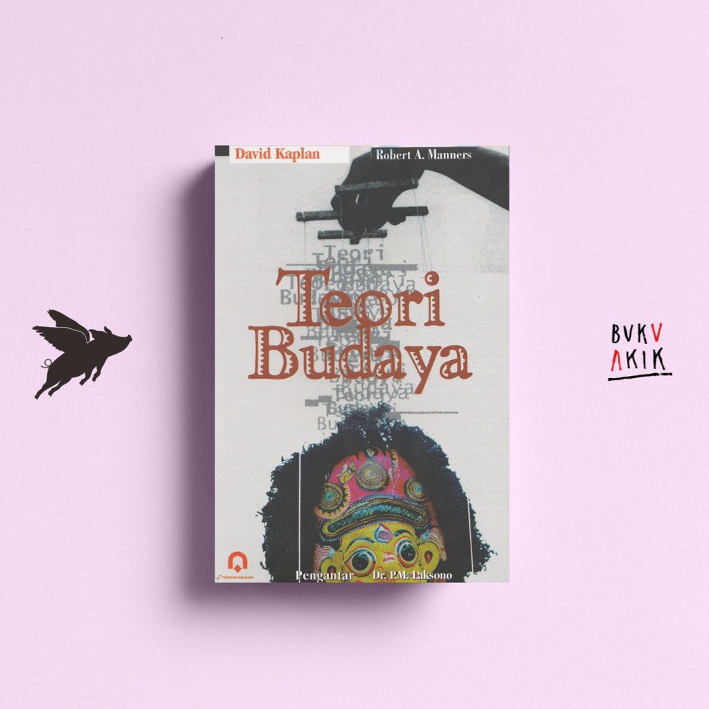 TEORI BUDAYA - DAVID KAPLAN