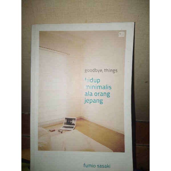 [Buku Bekas/Preloved] Goodbye Things, Hidup Minimalis ala Orang Jepang