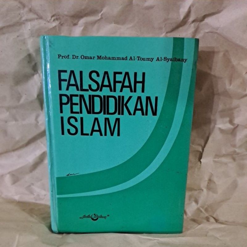 Falsafah pendidikan islam prof. dr. omar mohammad