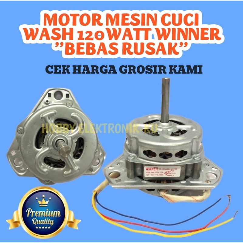 MOTOR MESIN CUCI WASH 120WATT WINNER = SRE BEBAS RUSAK