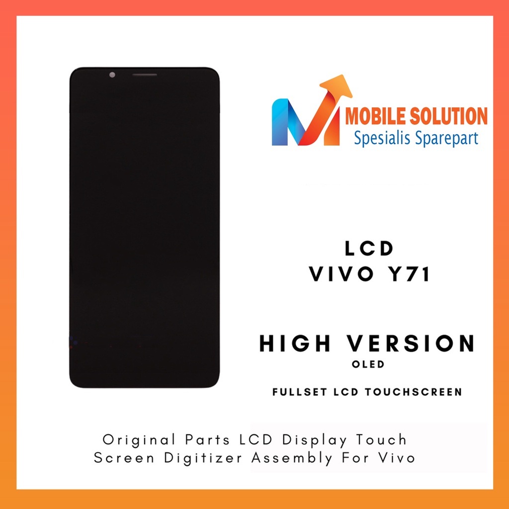 Grosir LCD Vivo Y71 Versi OLED ORIGINAL 100% Fullset Touchscreen Garansi 1 Bulan + Packing / Bubbel