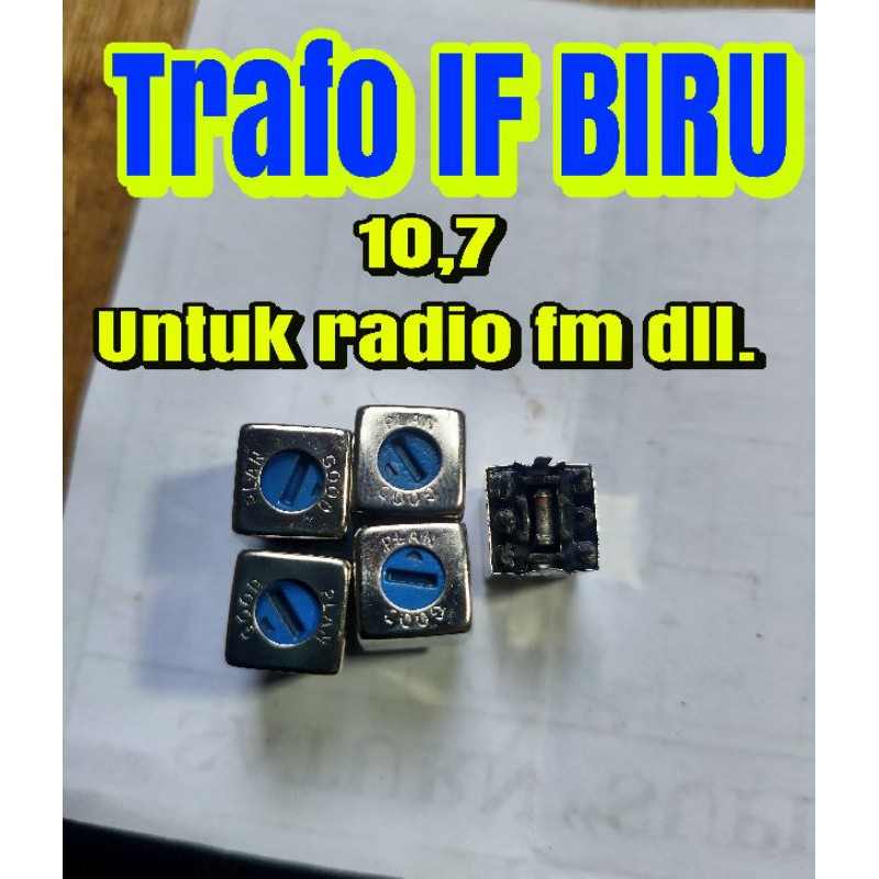 TRAFO IF BIRU FM
