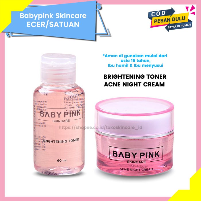 Babypink Brightening Toner &amp; Acne Night Cream | Baby Pink Skincare Ecer Original Aman Resmi BPOM