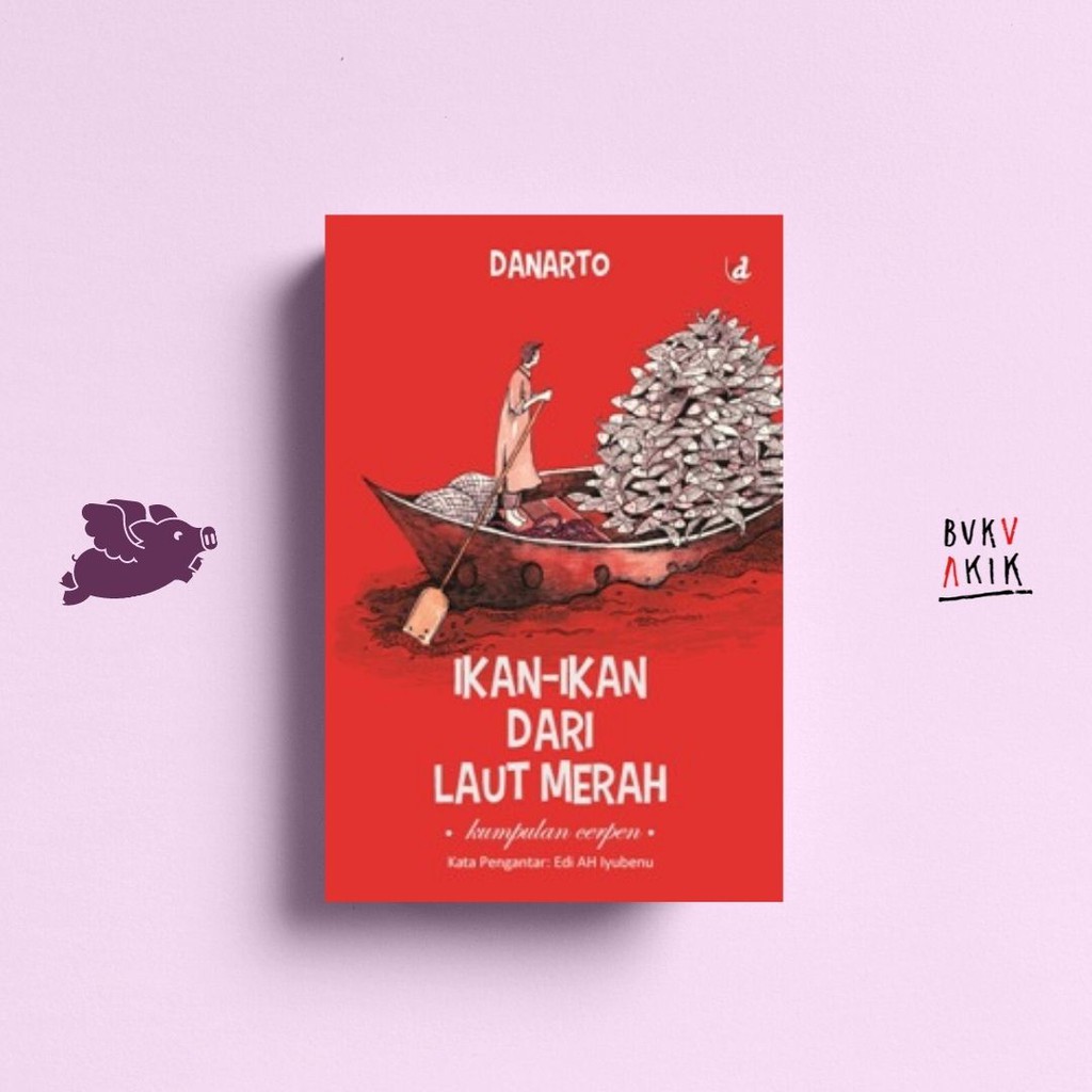 Ikan-ikan dari Laut Merah - Danarto