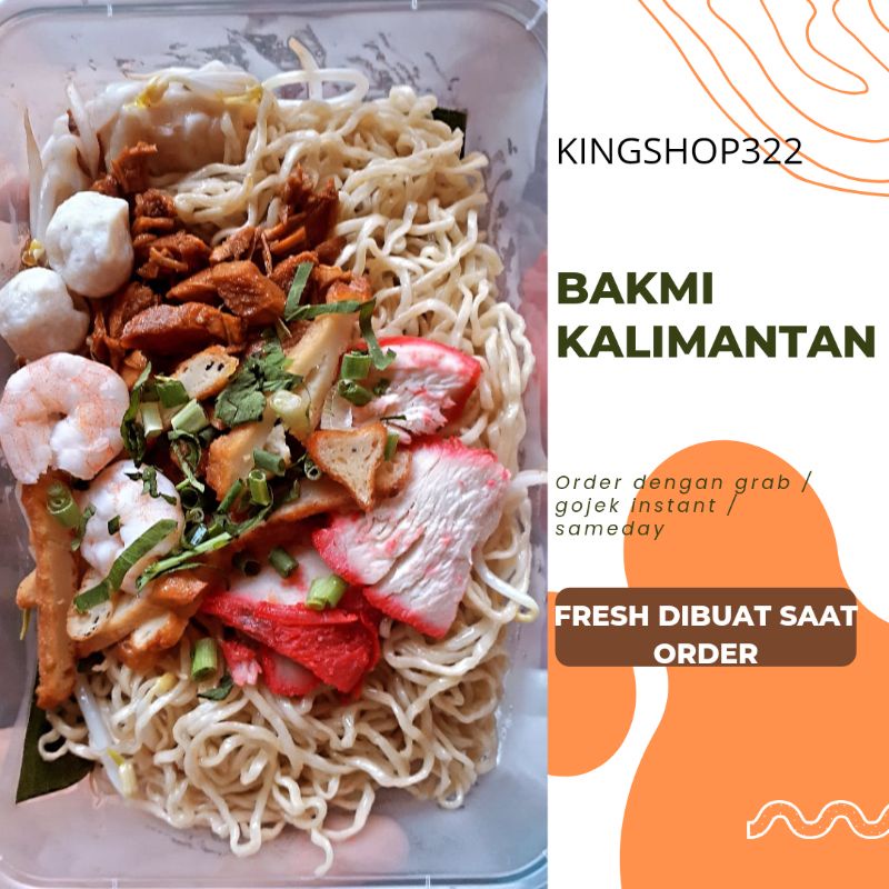 

BAKMI KALIMANTAN / BAKMI SINGKAWANG / BAKMI KHAS KALIMANTAN / FRESH / DPT KOTAK