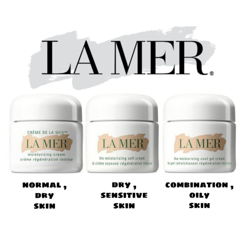 LA MER CREME DE LA MER / LA MER THE MOISTURISING CREAM / LA MER THE SOFT CREAM / COOL GEL CREAM