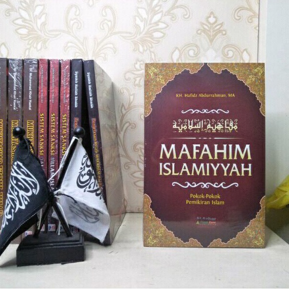Mafahim Islamiyyah Pokok-pokok Pemikiran Islam