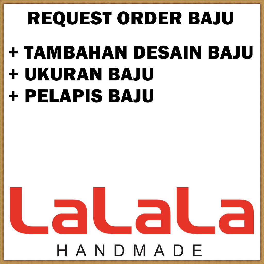 REQUEST ORDER BAJU