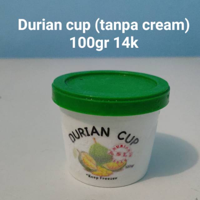 

Durian Cup