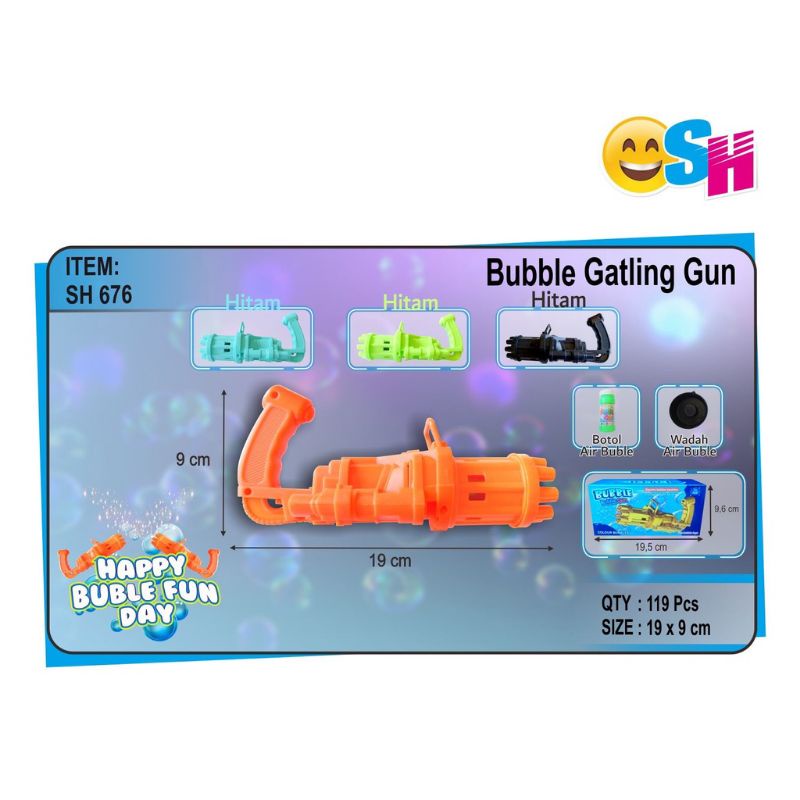 BUBBLE_MAINAN ANAK BUBBLE GATLING GUN MURAH/MAINAN ANAK GELEMBUNG TEMBAK KEKINIAN MERK SH 676
