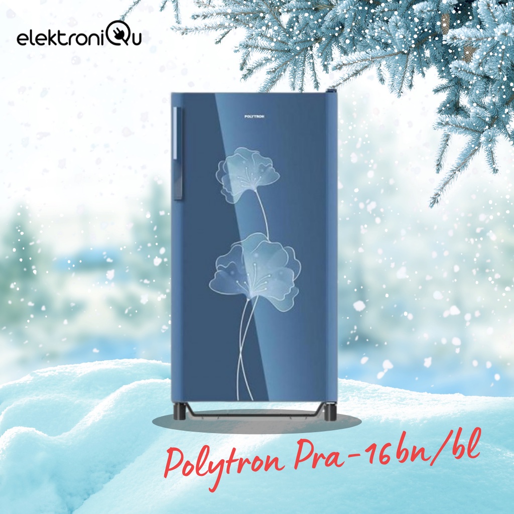 LEMARI ES POLYTRON PRA-16BN/BL KULKAS 1 PINTU POLYTRON 160 LITER GARANSI 5 TAHUN