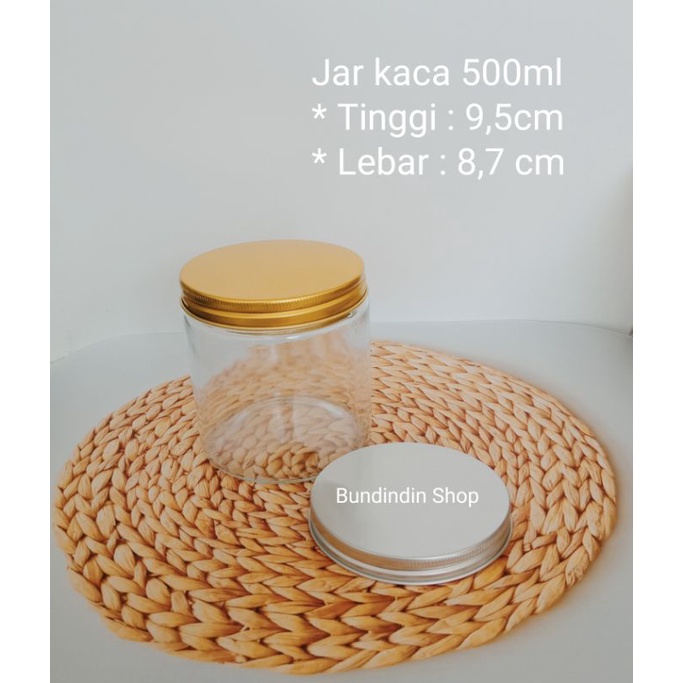 Jar Kaca uk 500ml/ Toples kaca  tutup alumunium