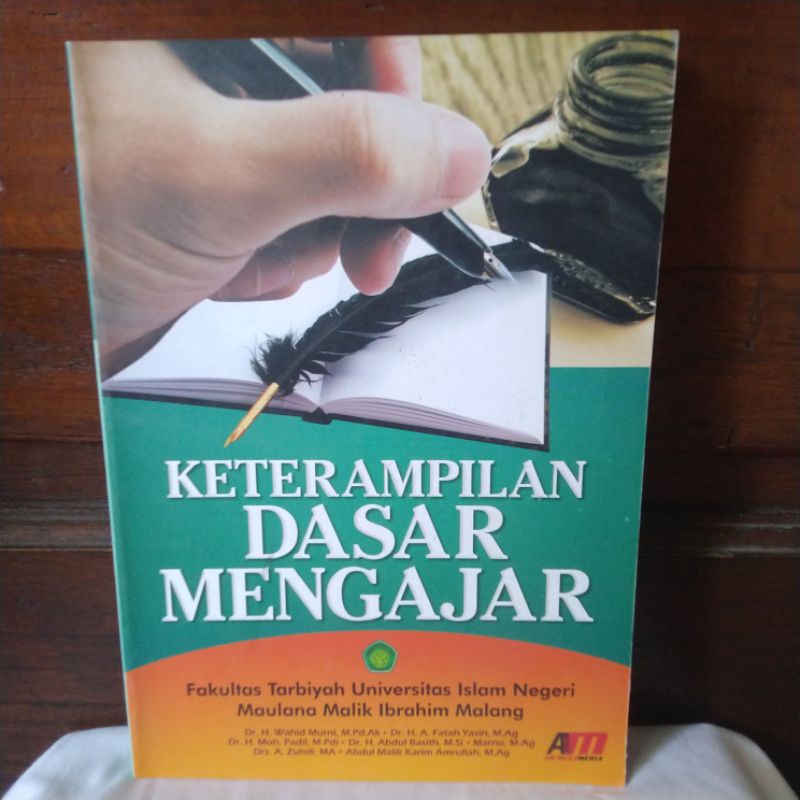 Jual KETERAMPILAN DASAR MENGAJAR Oleh DR. H. WAHID MURNI, M.PD. AK ...