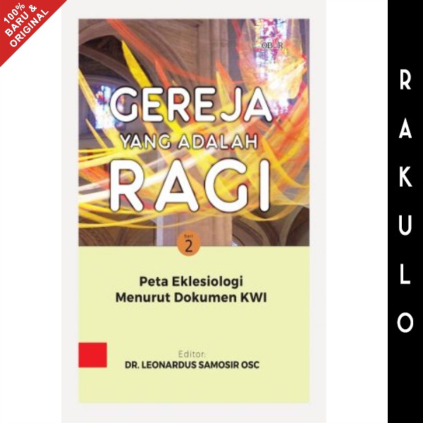Buku Gereja Yang Adalah Ragi - Leonardus Samosir OSC