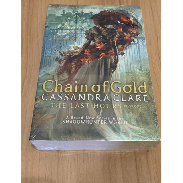 CHAIN OF GOLD - Cassandra Clare