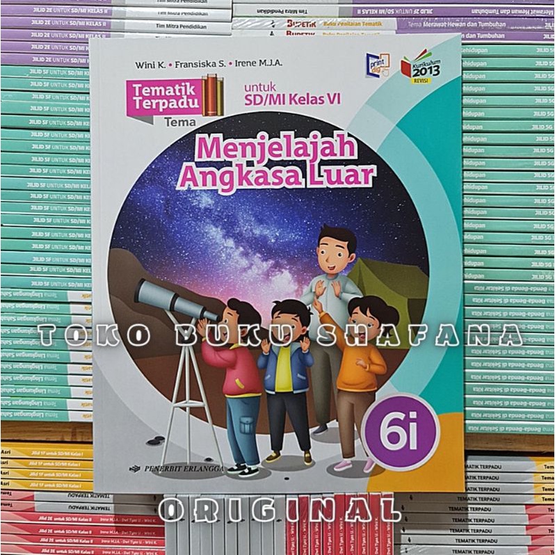 PAKET TEMATIK TERPADU 6F-6I KELAS 6 SD SEMESTER 2 ERLANGGA KURIKULUM 2013 REVISI