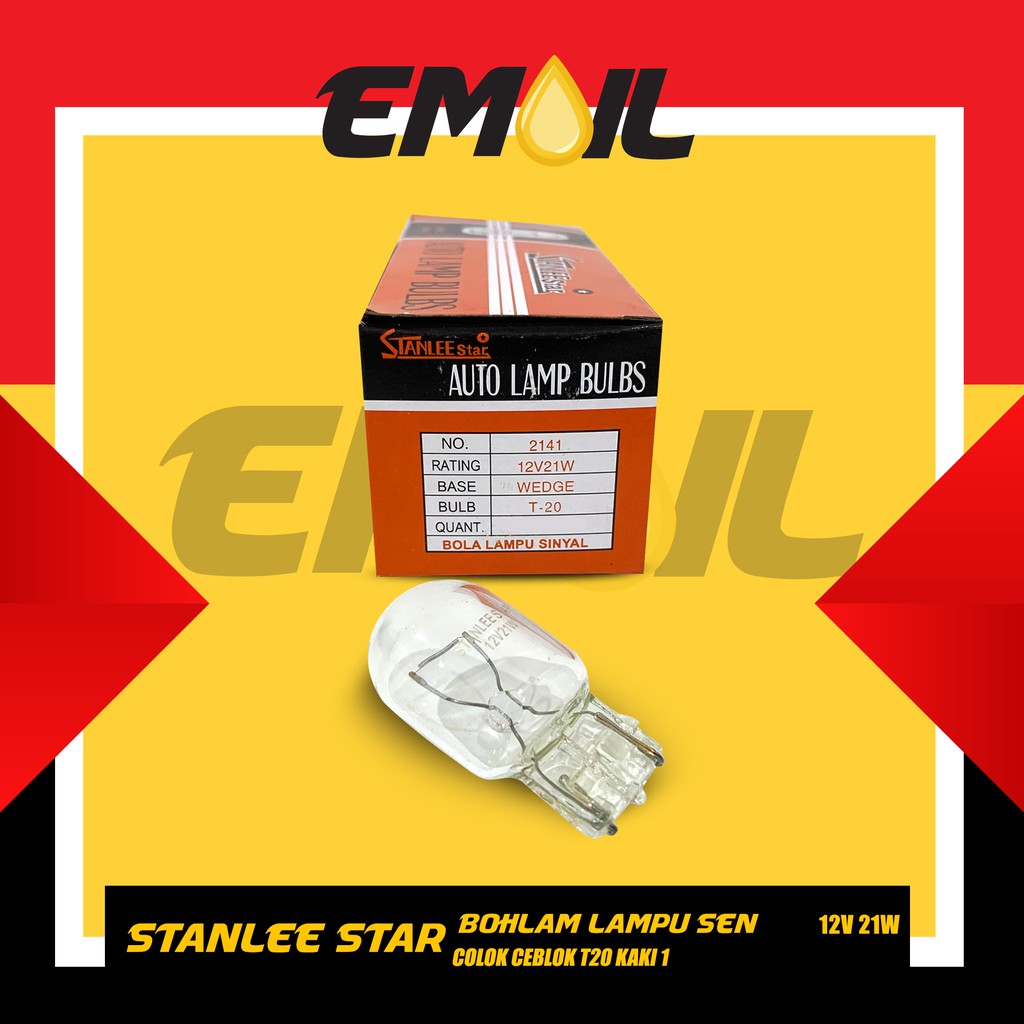 Bohlam lampu sen rem colok ceblok T20 12v kaki 1 21w merk stanlee star