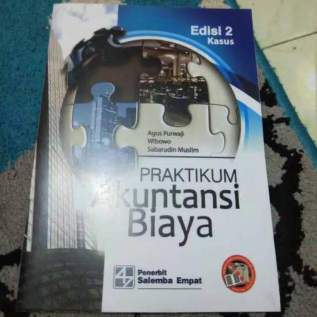 

Praktikum akuntansi biaya edisi 2 kasus agus purwaji