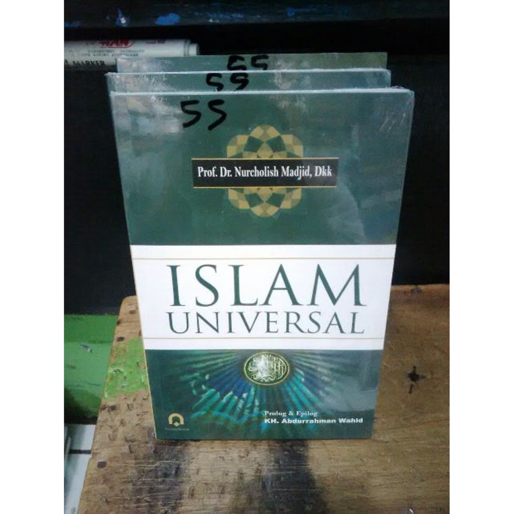 Islam Universal - Nurcholis Madjid