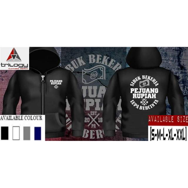 JAKET HOODIE ZIPPER PEJUANG RUPIAH SIBUK BEKERJA LUPA BERCINTA - READY SIZE S-XXL