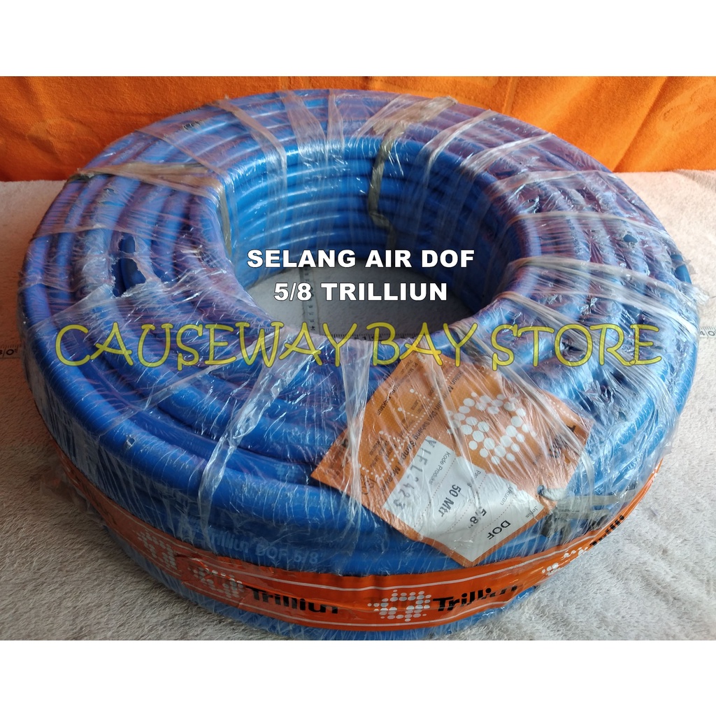 SELANG 5/8 DOF TRILLIUN (ROLL)
