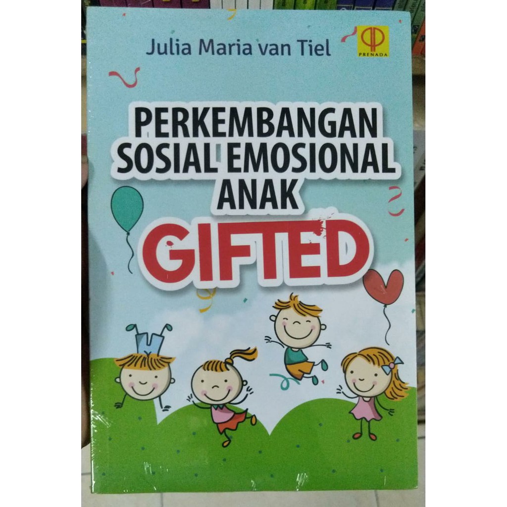 BUKU ORI PERKEMBANGAN SOSIAL EMOSIONAL ANAK GIFTED JULIA MARIA PRENADA Shopee Indonesia