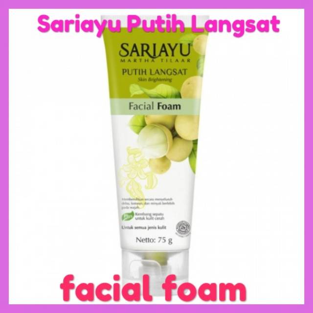 Sariayu Putih Langsat Facial Foam 75gr