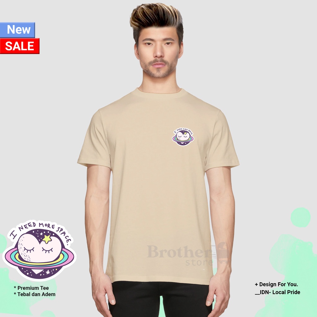 BROTHERSTORE - Kaos Distro Pria - KAOS COWOK CEWEK - Kaos Kata Kata - More Space Premium