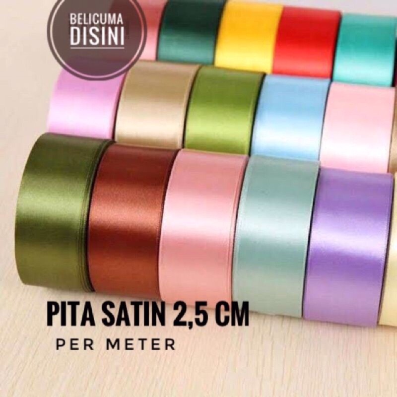 

Eagle Pita Satin Import Taiwan 2,5 cm PER METER / Warna Warni Colorful Ribbon Hiasan Packing / Pita Kado