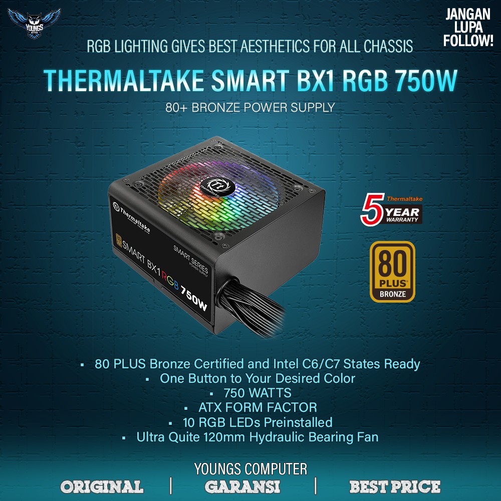 THERMALTAKE SMART BX1 RGB 750W 80+ BRONZE PSU POWER SUPPLY GRNSI 5 THN