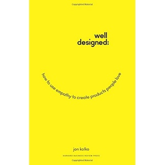 

Well-Designed by Jon Kolko